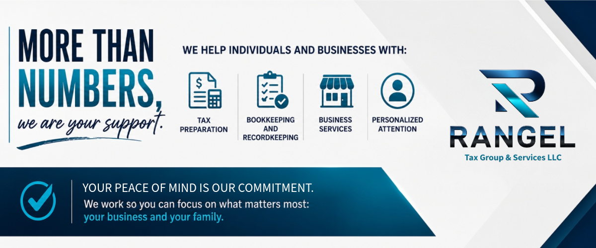 Rangel Tax Group & Services LLC — Hablamos su idioma, entendemos sus impuestos